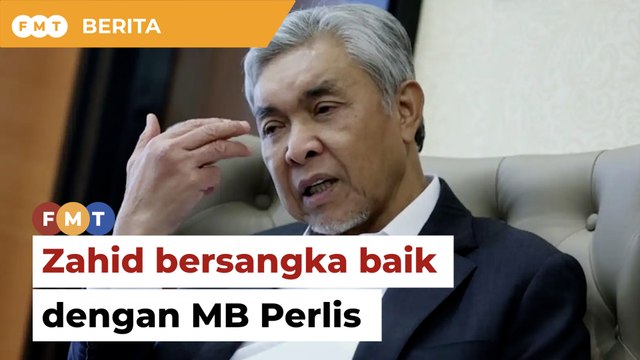 ‘Serahkan pada SPRM’, Zahid kekal bersangka baik pada MB Perlis