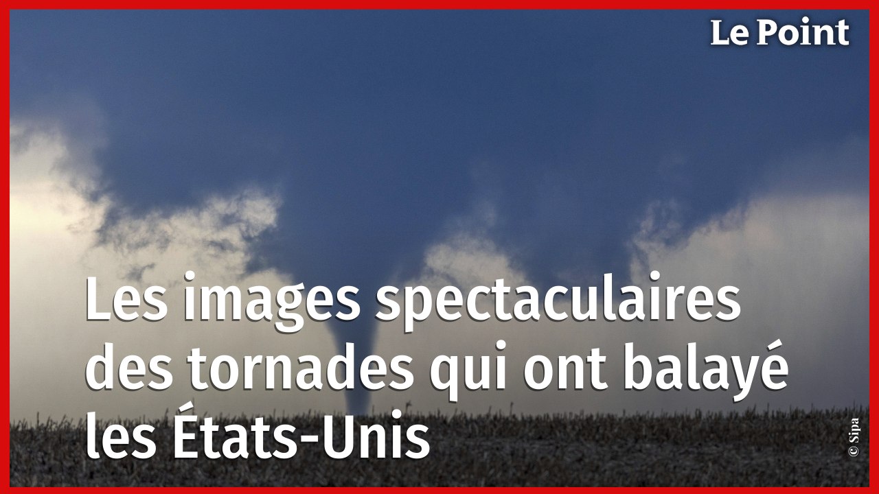 États-Unis : les images spectaculaires des torn...