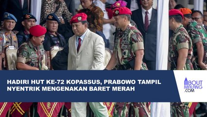 MENHAN PRABOWO SUBIANTO MENGHADIRI ACARA PERAYAAN HUT KE-72 KOPASSUS