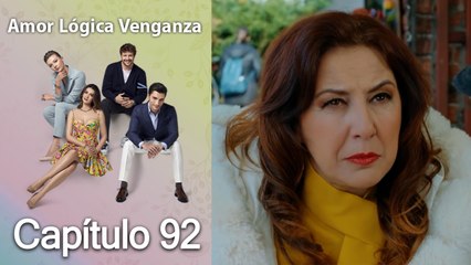Amor Lógica Venganza Capitulo 92 (Español Doblado)