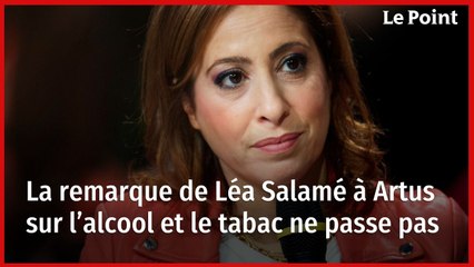La remarque de Léa Salamé à Artus sur l’alcool et le tabac ne passe pas