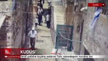 İsrail polisine bıçakla saldıran Türk vatandaşının vurulma anı