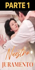 NUESTRO JURAMENTO PARTE 1