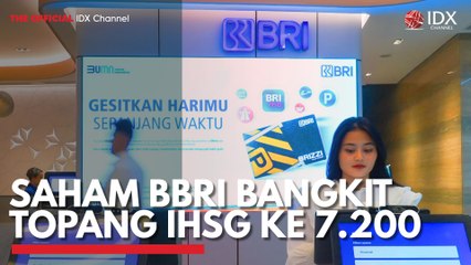 Saham BBRI Bangkit Topang IHSG ke 7.200