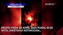 Peringatan Dampak Gunung Ruang Erupsi, Jarak Aman Diperluas