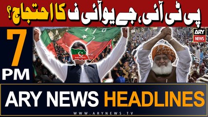 ARY News 7 PM Headlines | 30th April 2024 | PTI And JUIF Protest? - Big News