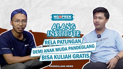 RELA KELUARKAN PULUHAN JUTA DEMI ANAK MUDA PANDEGLANG BISA KULIAH - NGOPREK