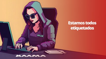 Estamos todos etiquetados