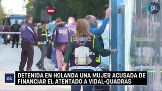 Detenida en Holanda una mujer acusada de financiar el atentado a Vidal-Quadras
