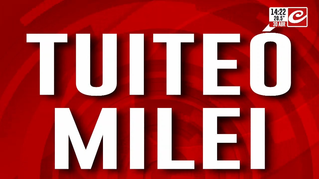 tuit milei