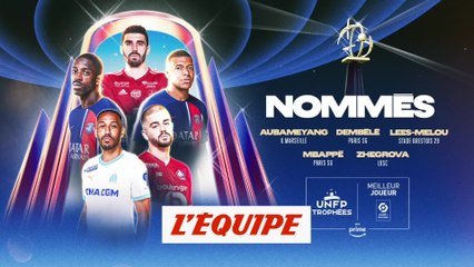 Les nommés pour le meilleur joueur de L1 - Foot - Trophées UNFP