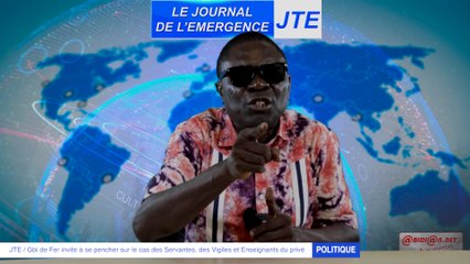 JTE : Gbi de Fer invite à se pencher sur le cas des Servantes, des Vigiles et Enseignants du privé