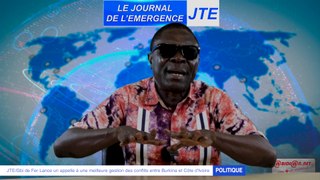 JTE/ Gbi de Fer Lance un appelle à une meilleure gestion des conflits entre Burkina et Côte d'Ivoire