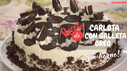 Cómo preparar Carlota con galletas Oreo