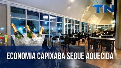 Economia capixaba segue aquecida