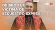 El obispo Salvador Rangel fue localizado con vida se cree habría sido víctima de secuestro exprés