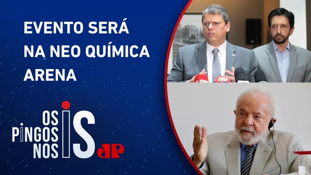 Tarcísio e Ricardo Nunes recusam ir a ato com Lula em SP
