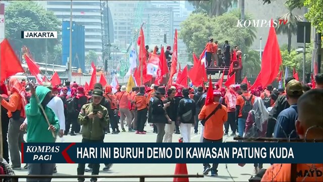Tuntut Kenaikan Upah, Ribuan Buruh Demo di Patung Kuda Hari Ini!