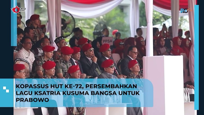Kopassus HUT ke-72, Persembahkan Lagu Ksatria Kusuma Bangsa untuk Prabowo