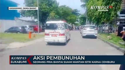 Seorang Pria Bantai Suami Mantan Istri Karna Cemburu