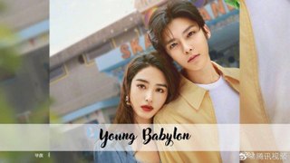 Young Babylon - Episode 6 (EngSub)