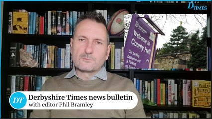 Derbyshire Times news bulletin 1st May