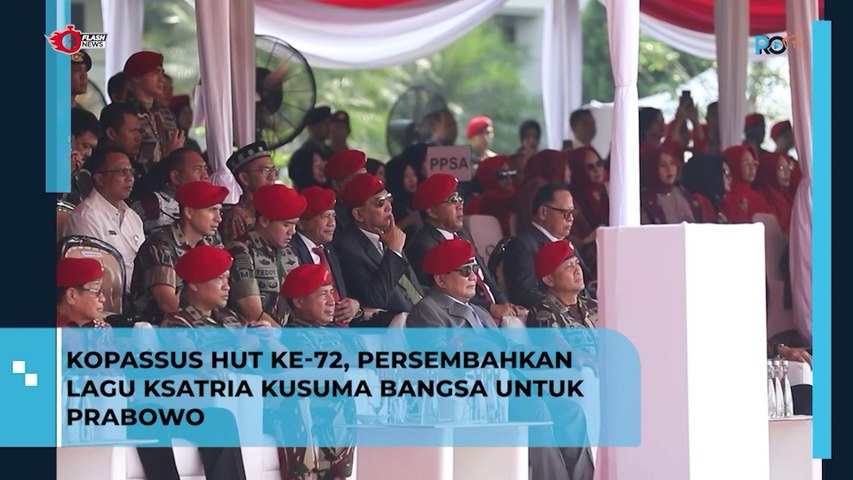 Kopassus HUT Ke-72, Persembahkan Lagu Ksatria Kusuma Bangsa untuk Prabowo