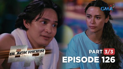 Black Rider: Bane, totropahin o jojowain? (Full Episode 126 - Part 3/3)