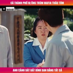 Review Phim - Cả Thành Phố Bị Ông Trùm Ma.fi.a Thâu Tóm, Anh Cảnh Sát Bất Bình San Bằng Tất Cả