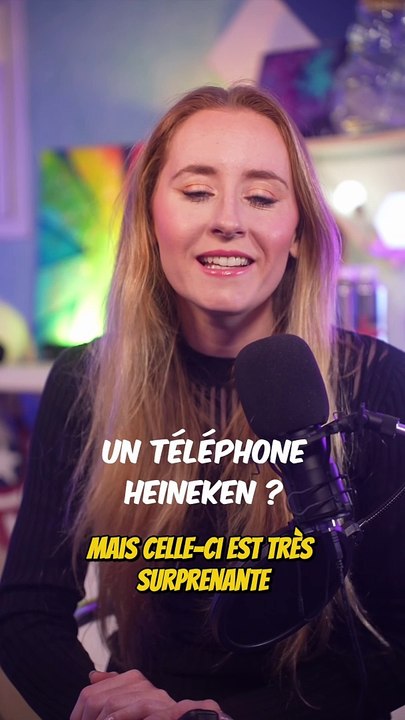 Un téléphone HEINEKEN ?