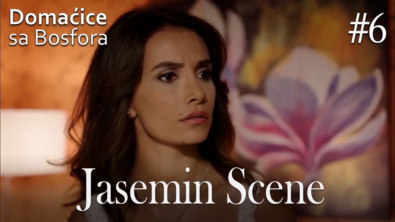 Jasemin Scene #6