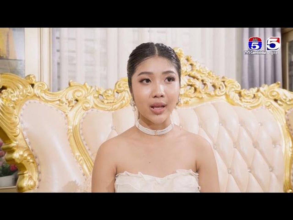 រឿង「 សន្យាស្នេហ៍」ឈុតខ្លីភាគ៤