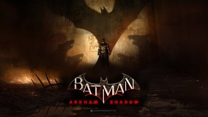 Batman Arkham Shadow - Teaser Trailer