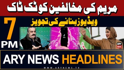 ARY News 7 PM Headlines | 1st May 2024 | Maryam Nawaz TikTok Kay Haq Mein