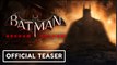 Batman: Arkham Shadow | Official Teaser Trailer - Ao Nees