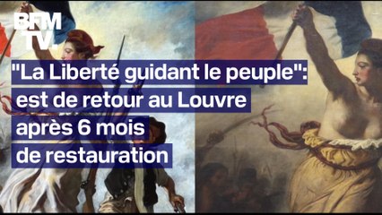 “La Liberté guidant le peuple”, de retour au Louvre après 6 mois de restauration, a retrouvé ses couleurs d’origine