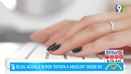 EE.UU. acusa a 16 por “Estafa a Abuelos” desde RD| El Despertador SIN