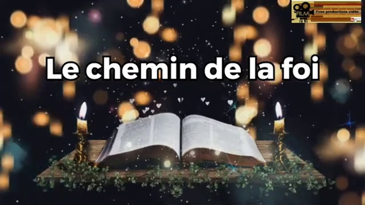 Le chemin de la foi
