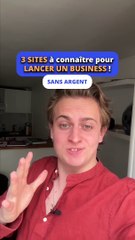 3 sites à connaître pour lancer un business sans argent 