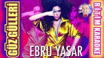 Güz Gülleri - Ebru Yaşar & Murat Yaprak ✩ Ritim Karaoke Orijinal Trafik (Kürdi Sofyan Fantezi)