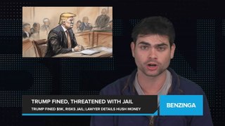 Trump Fined $9,000 and Threatened with Jail. Former Lawyer of Stormy Daniels Reveals Details of Hush Money Negotiations.
