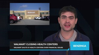 Walmart to Close 51 Health Centers, Citing Financial Challenges and Insurance Reimbursement Issues
