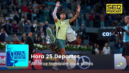 Alcaraz también dice adiós