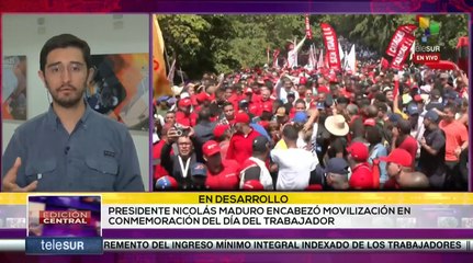 Concluyó jornada histórica del Día Internacional del Trabajador en Venezuela