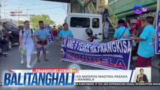 Transport strike ng MANIBELA | BT