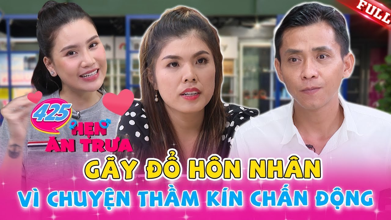 Hẹn Ăn Trưa #425_Gái ly hôn đưa yêu cầu mẫu người yêu mới khiến đàng trai nghe xong cũng phải RÉN
