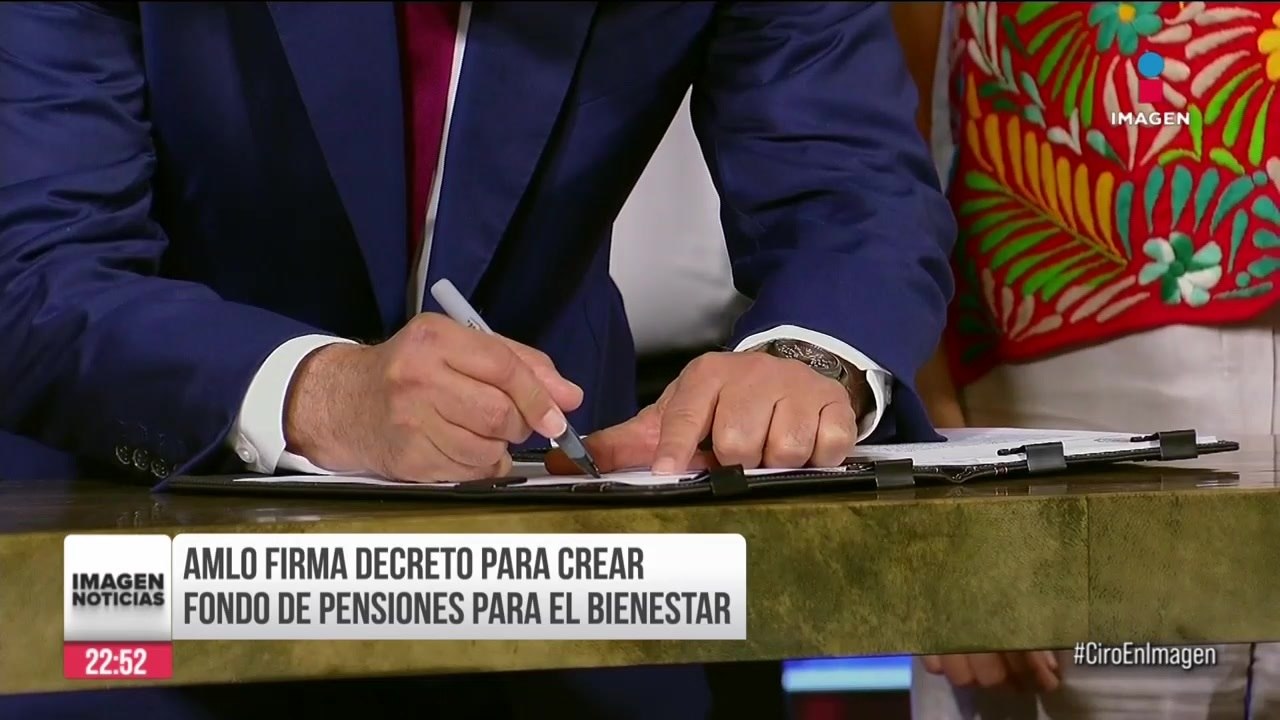 López Obrador firma decreto para crear Fondo de Pensiones para el ...