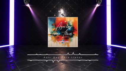 La Arrolladora Banda El Limón De René Camacho - Aquí Hay Para Llevar (Visualizer)