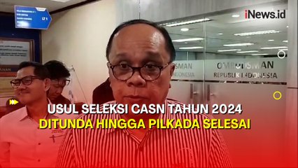 Ombudsman Usul Seleksi CASN Tahun 20224 Ditunda Usai Pilkada 2024 Selesai