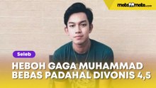 Warganet Heboh Gaga Muhammad Sudah Bebas Padahal Divonis 4,5 Penjara, Kok Bisa Lebih Cepat?